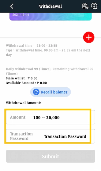 Fill in the information & submit the withdrawal request